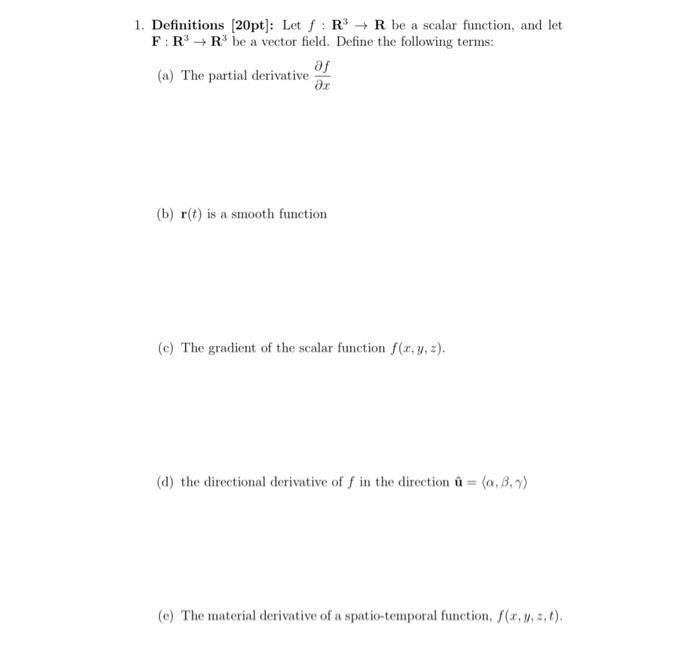 Solved 1 Definitions pt Let F R R Be A Scalar Fu Chegg Com