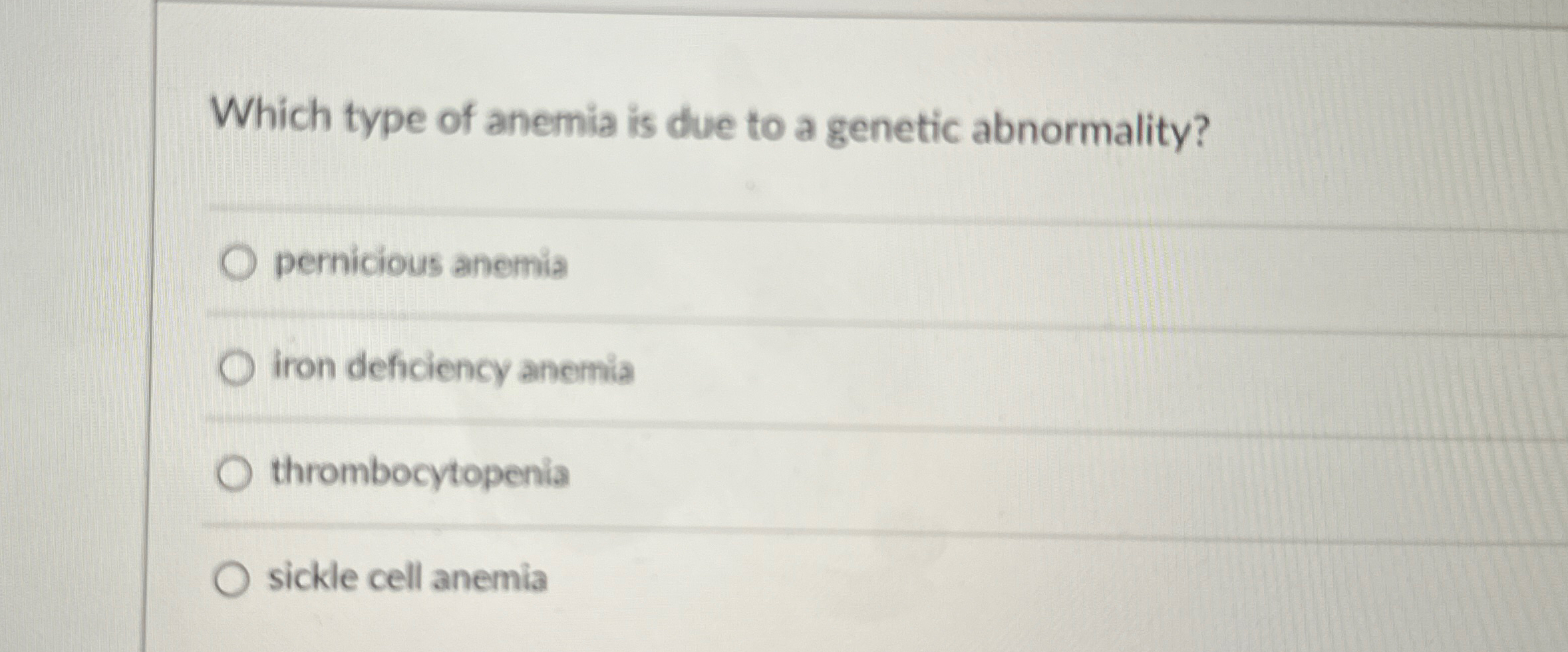 Solved Which type of anemia is due to a genetic | Chegg.com