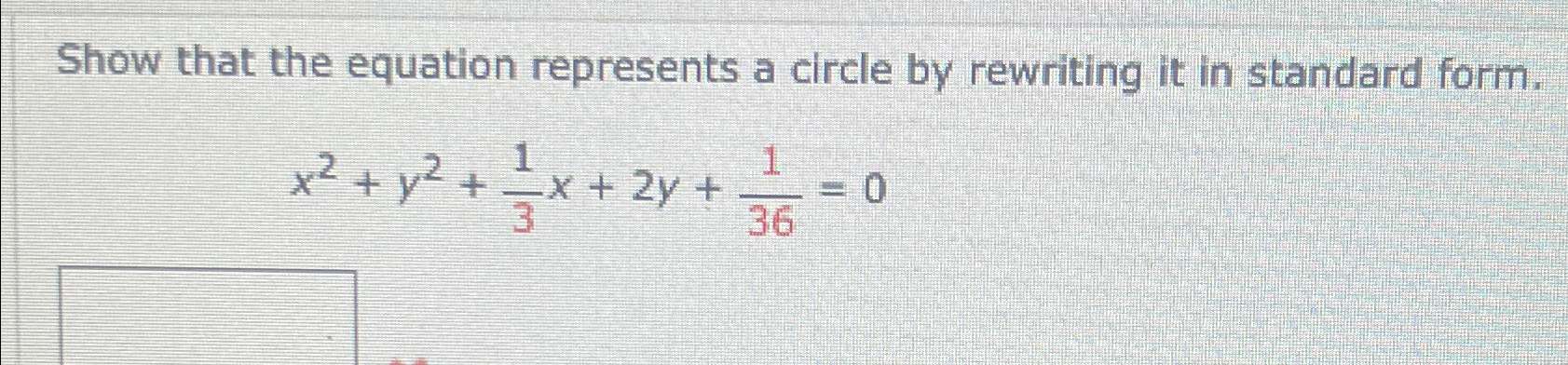 Solved Show that the equation represents a circle by | Chegg.com