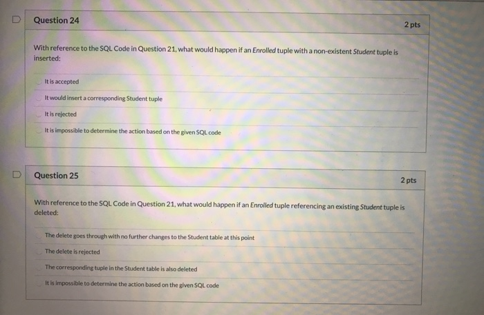 Solved Question 24 2 pts With reference to the SQL Code in | Chegg.com