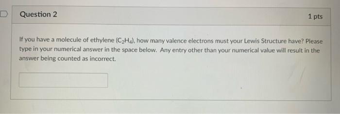 Solved If you have a molecule of ethylene C2H4 how many Chegg