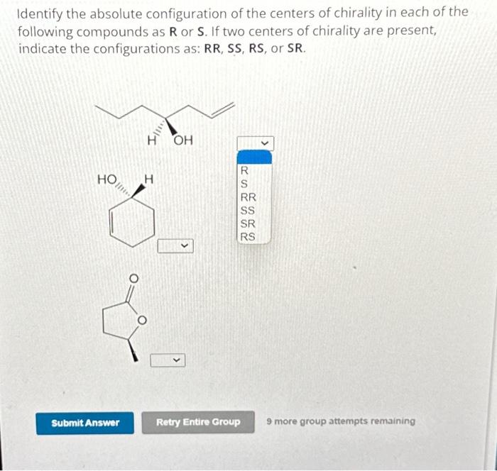 Solved Identify the absolute configuration of the centers of | Chegg.com