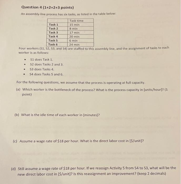 Solved Question 4(1+2+2+3 points) An assembly-line process | Chegg.com