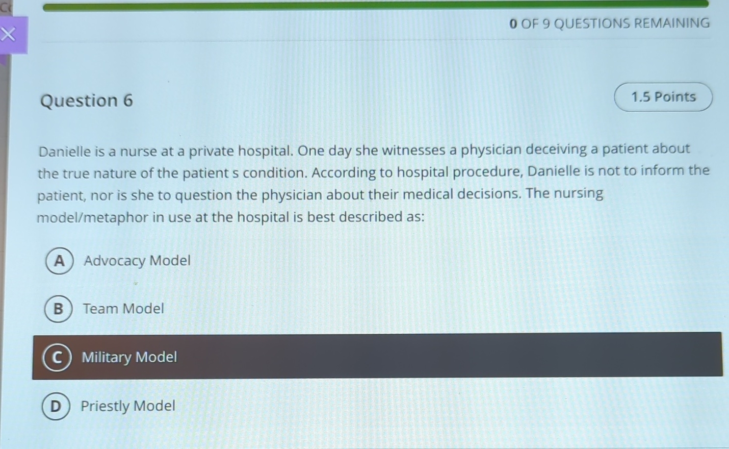 Priestly Model Examples 0 OF 9 QUESTIONS REMAININGQuestion 6Danielle is a | Chegg.com