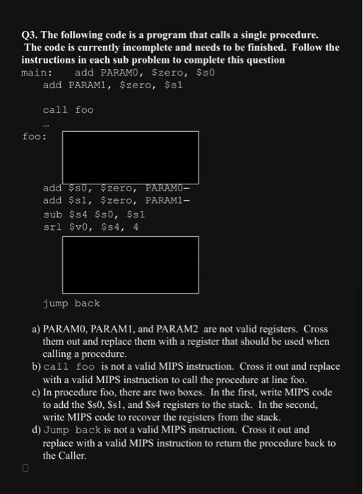 Solved Q3. The following code is a program that calls a | Chegg.com