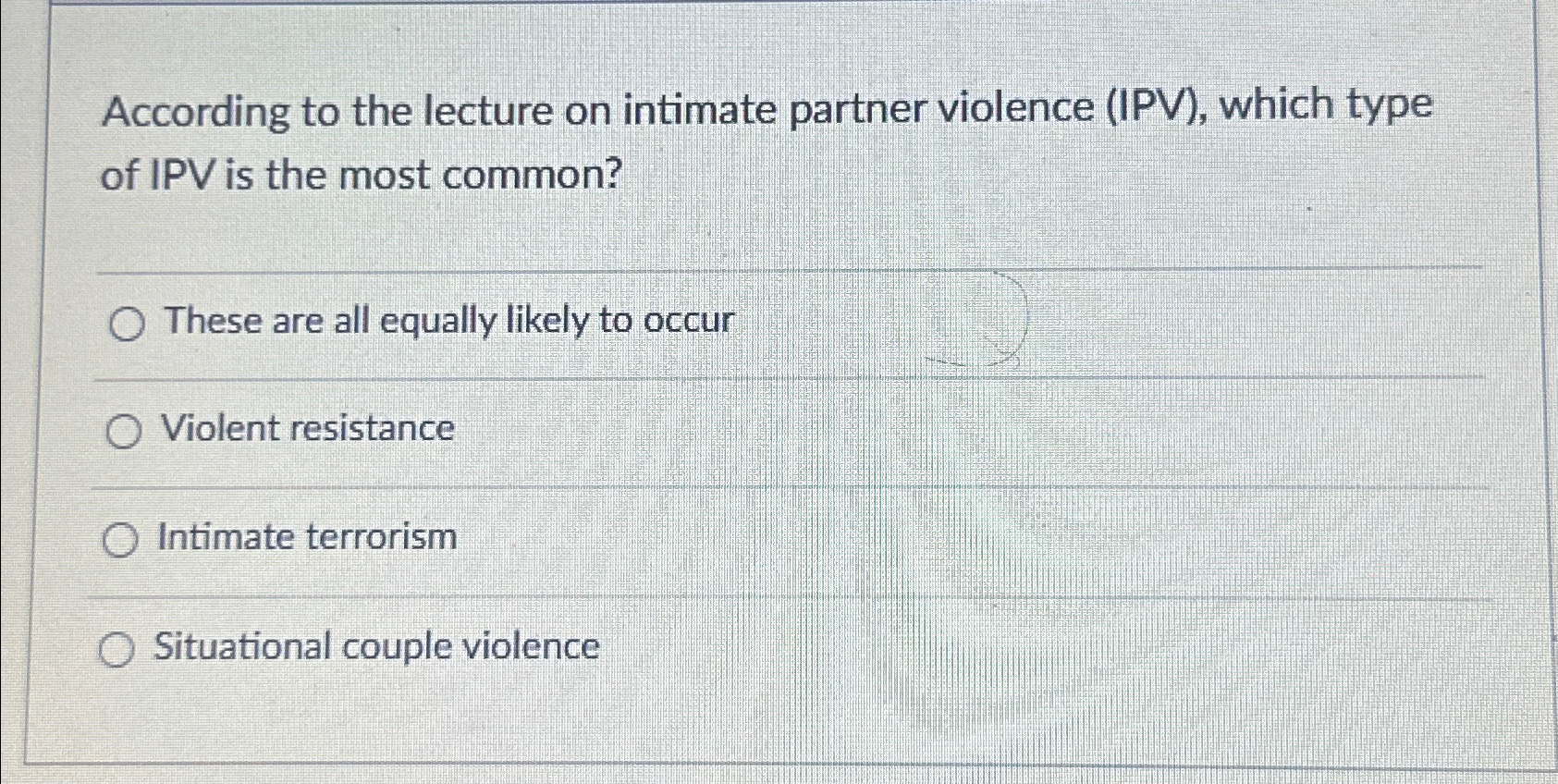 Solved According to the lecture on intimate partner violence | Chegg.com