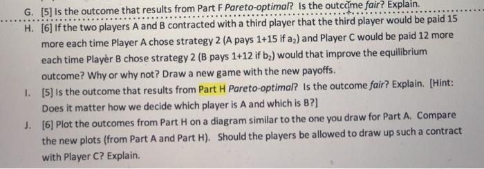 Solved Consider the following game: Figure 1. PD Game Player | Chegg.com