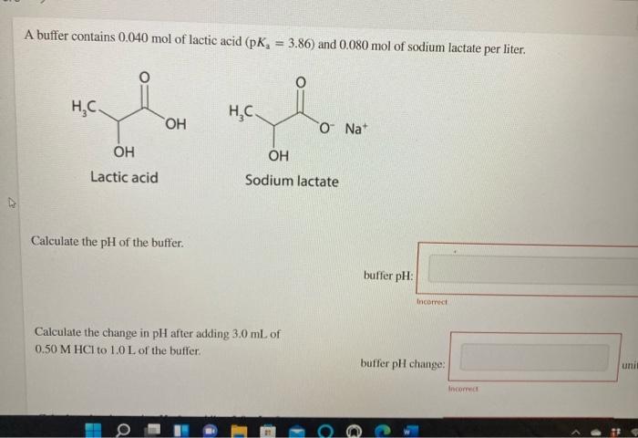 Solved OH Lactic acid OH Sodium lactate Calculate the pH of | Chegg.com