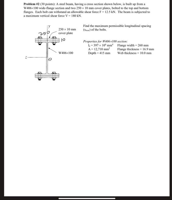 Solved Problem #2 (30 points): A steel beam, having a cross | Chegg.com