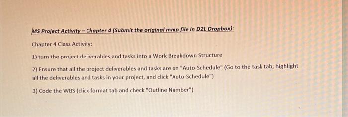 Solved MS Project Activity - Chapter 4 (Submit the original | Chegg.com