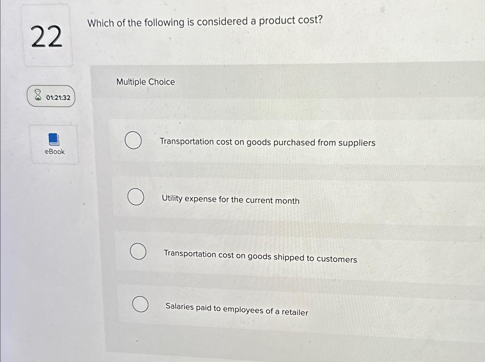 Solved 22Which of the following is considered a product | Chegg.com
