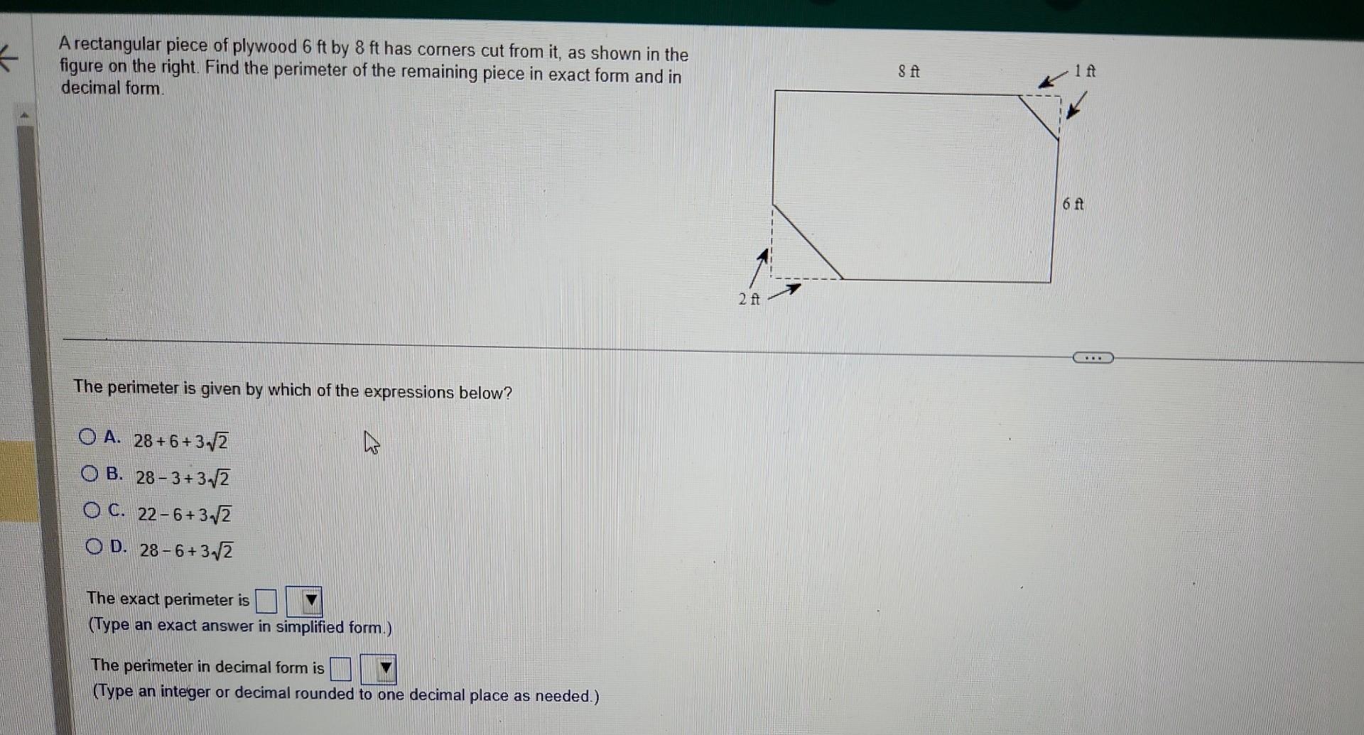 Solved A rectangular piece of plywood 6ft by 8ft has corners