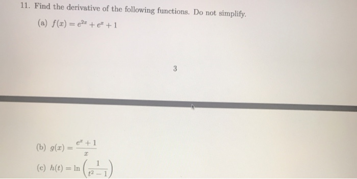 Solved 11. Find the derivative of the following functions. | Chegg.com
