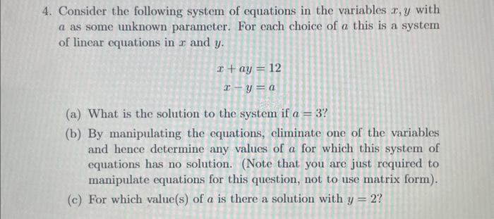 Solved Consider the following system of equations in the | Chegg.com