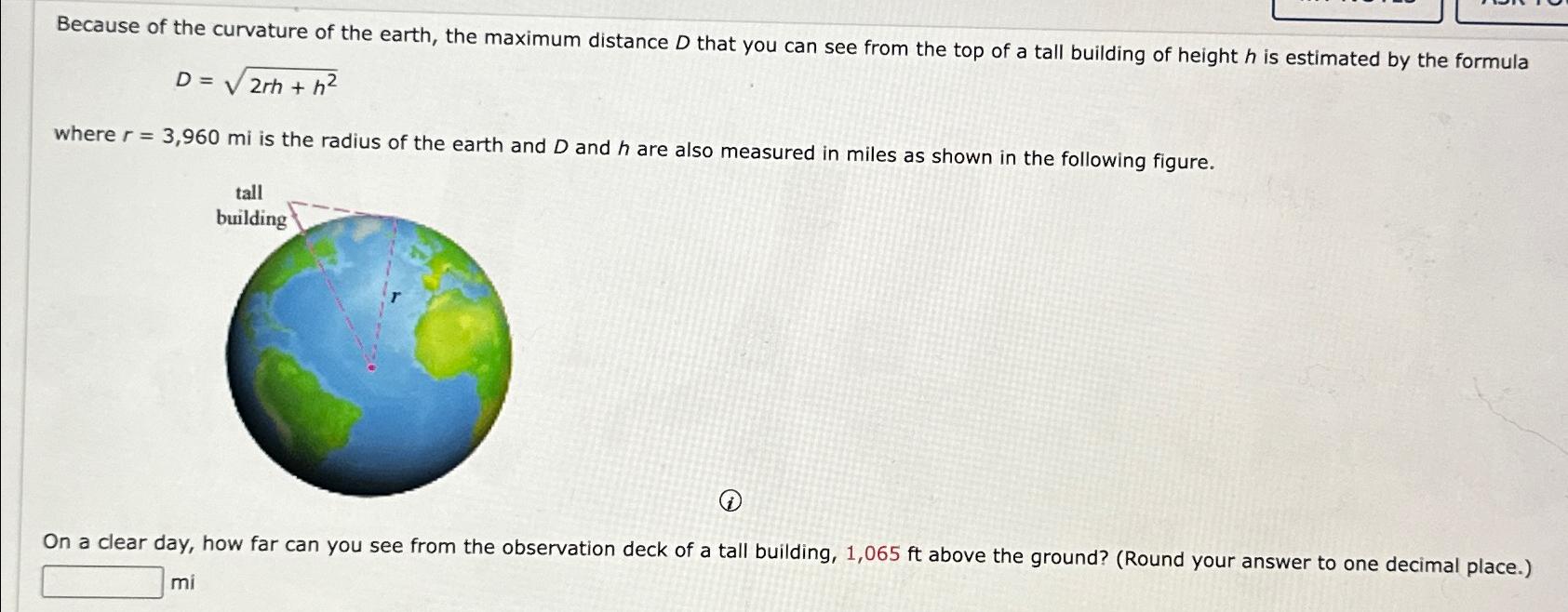 Solved Because of the curvature of the earth the maximum Chegg com