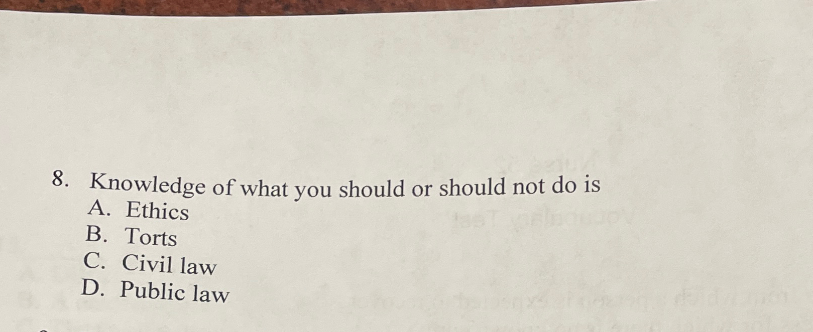 Solved Knowledge of what you should or should not do isA. | Chegg.com