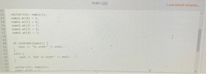 Solved 4.21 LAB: Check if vector is sorted White the | Chegg.com