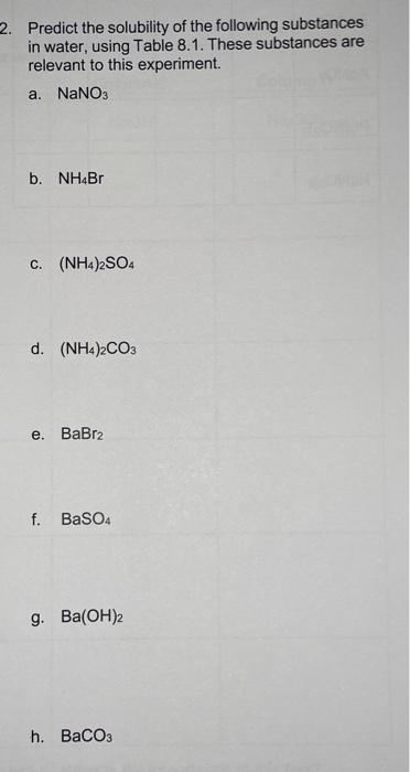 Solved 2. Predict the solubility of the following substances | Chegg.com
