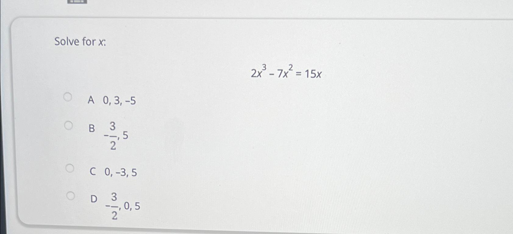 3 7 x upon 15 2 x 0