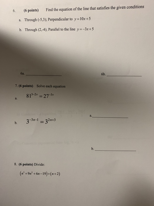 Solved 6. (6 points) Find the equation of the line that | Chegg.com