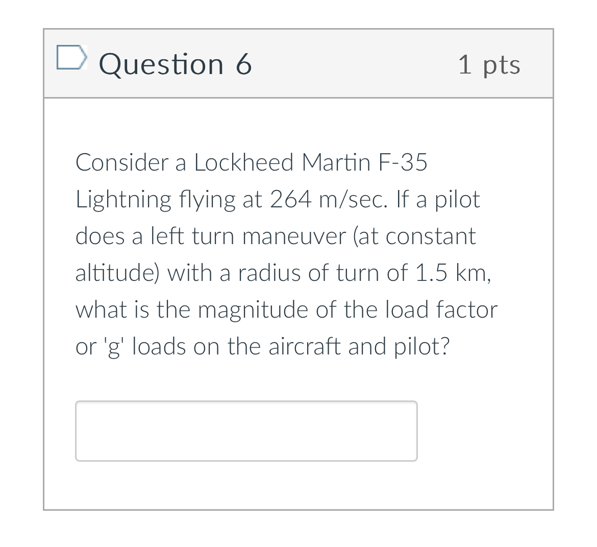 Solved Consider a Lockheed Martin F-35 ﻿Lightning flying at | Chegg.com