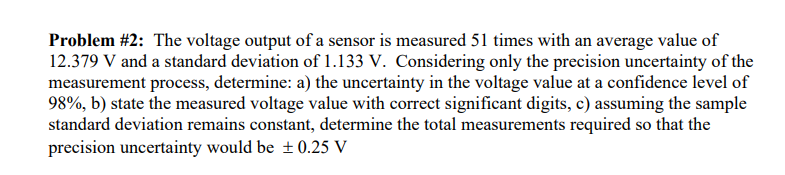 Solved Problem #2: The voltage output of a sensor is | Chegg.com