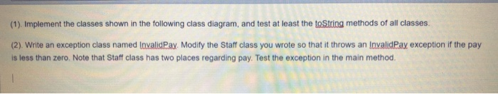 Solved (1). Implement the classes shown in the following | Chegg.com
