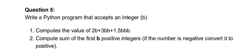 Solved Question 4: Write a program that receives 8 positive | Chegg.com