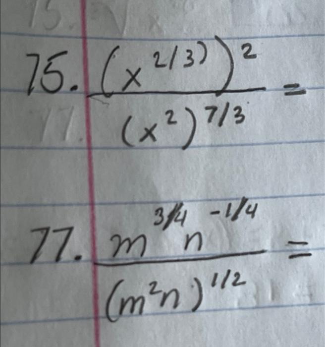 Solved 75. (x273)2 (x2)7/3 x 3/4 - 1/4 77.mn ( (min) 112 | Chegg.com