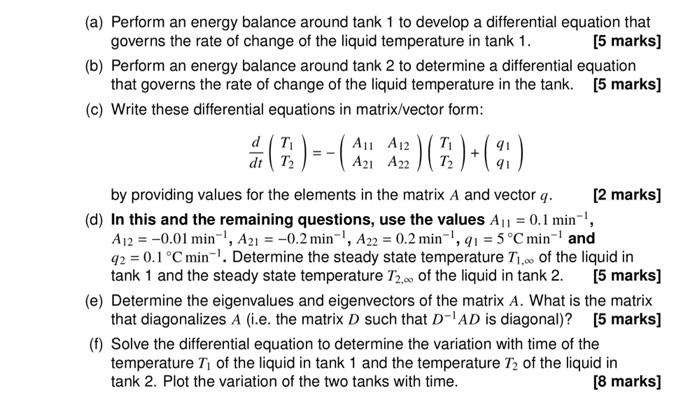 Solved Q1. 30 marks Two tanks are connected in series, as | Chegg.com