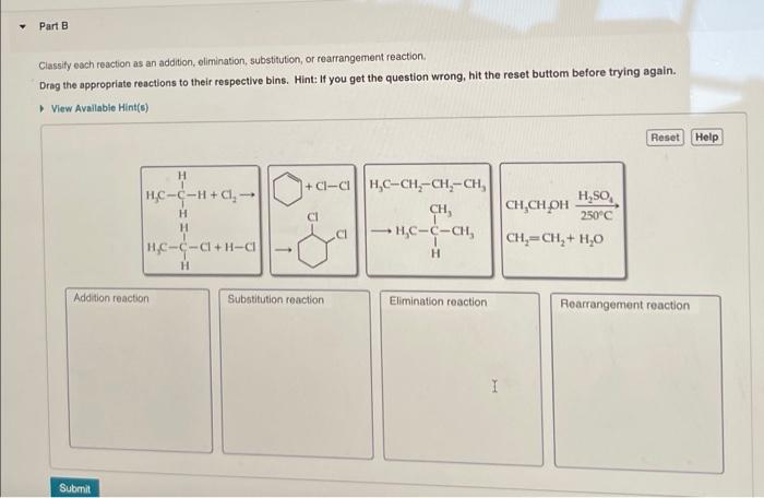 Solved Part B Classify Each Reaction As An Addition, | Chegg.com