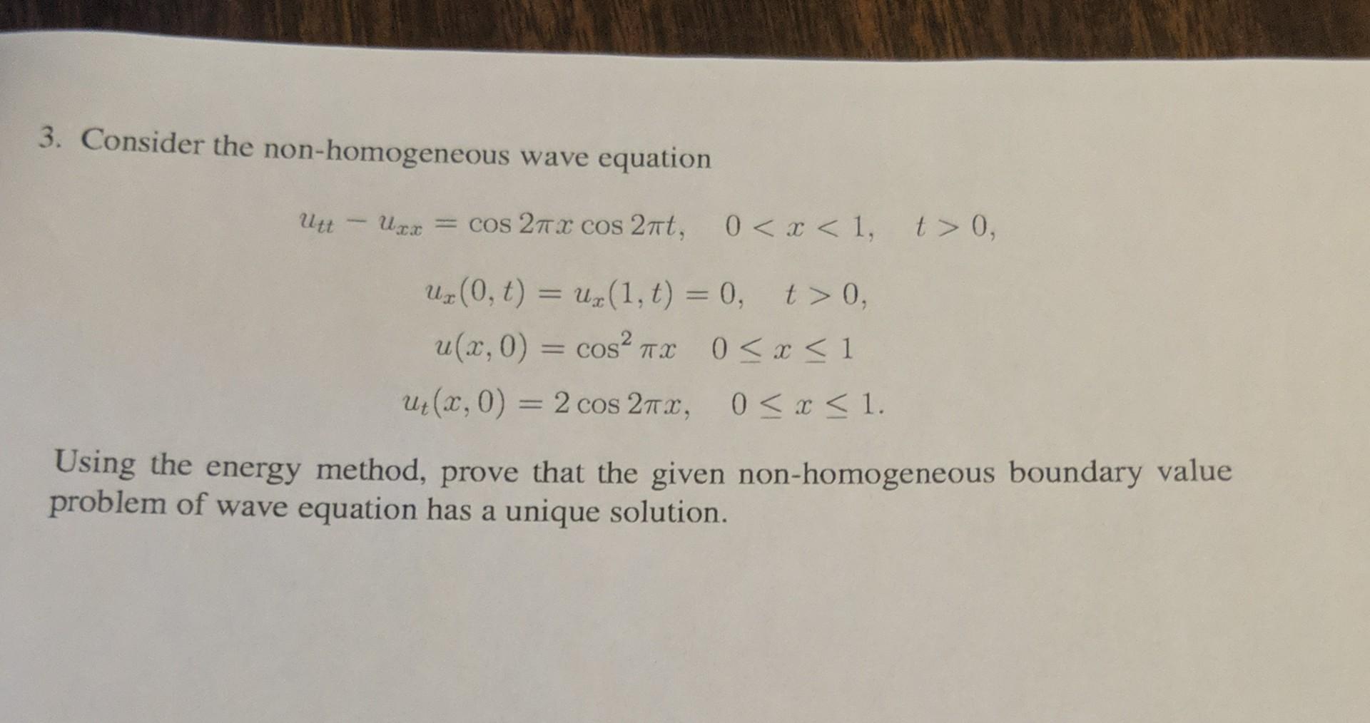 Solved 3. Consider the non-homogeneous wave equation | Chegg.com