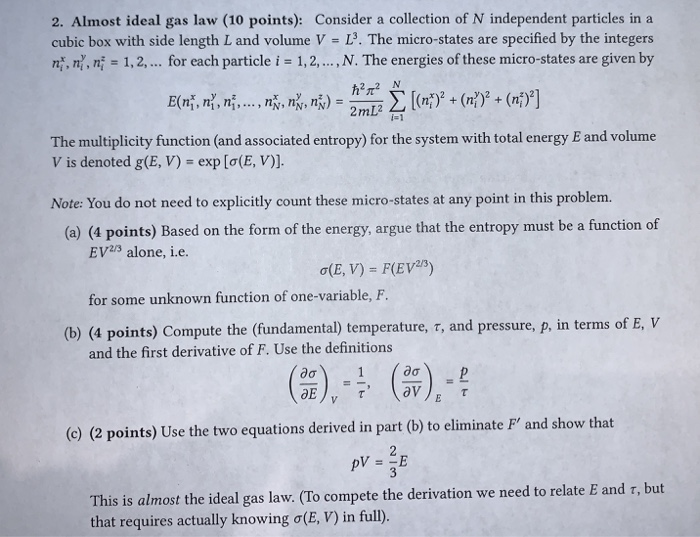 Solved 2 Almost Ideal Gas Law 10 Points Consider A Co Chegg Com