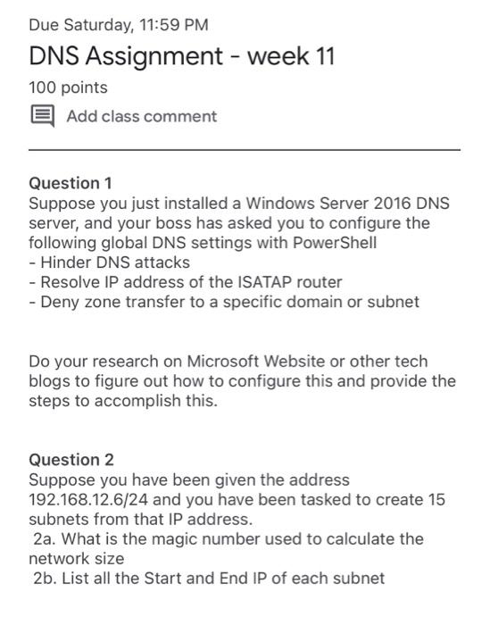 Solved Due Saturday, 11:59 PM DNS Assignment - week 11 100 | Chegg.com
