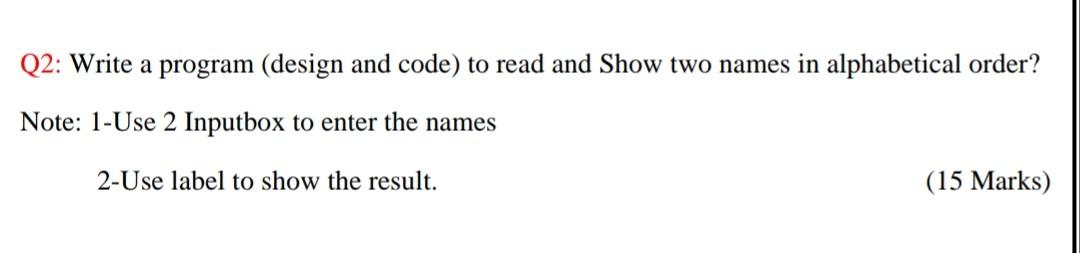 Solved Q2: Write a program (design and code) to read and | Chegg.com