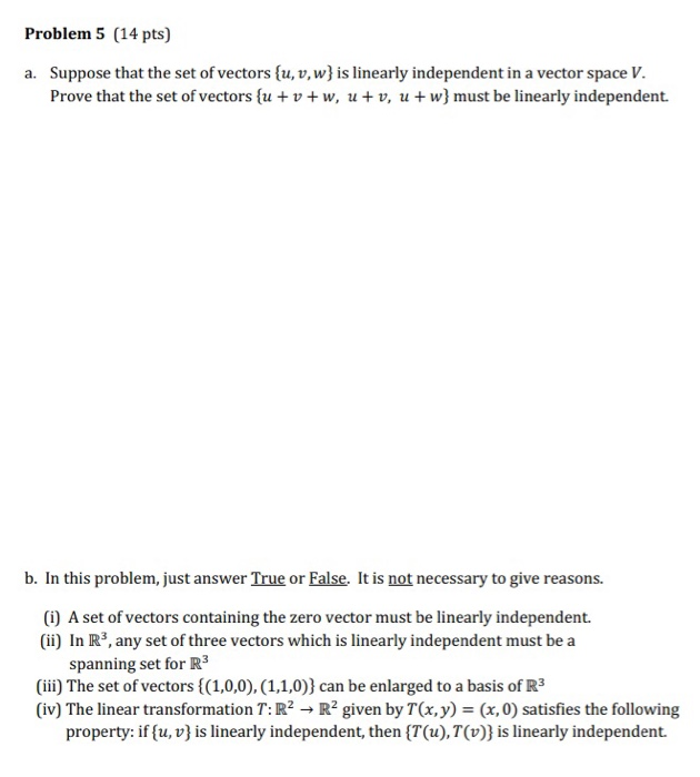 Solved Problem 5 (14 pts) a. Suppose that the set of vectors | Chegg.com