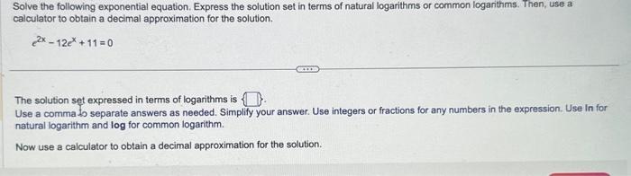 Solved Solve the following exponential equation. Express the | Chegg.com