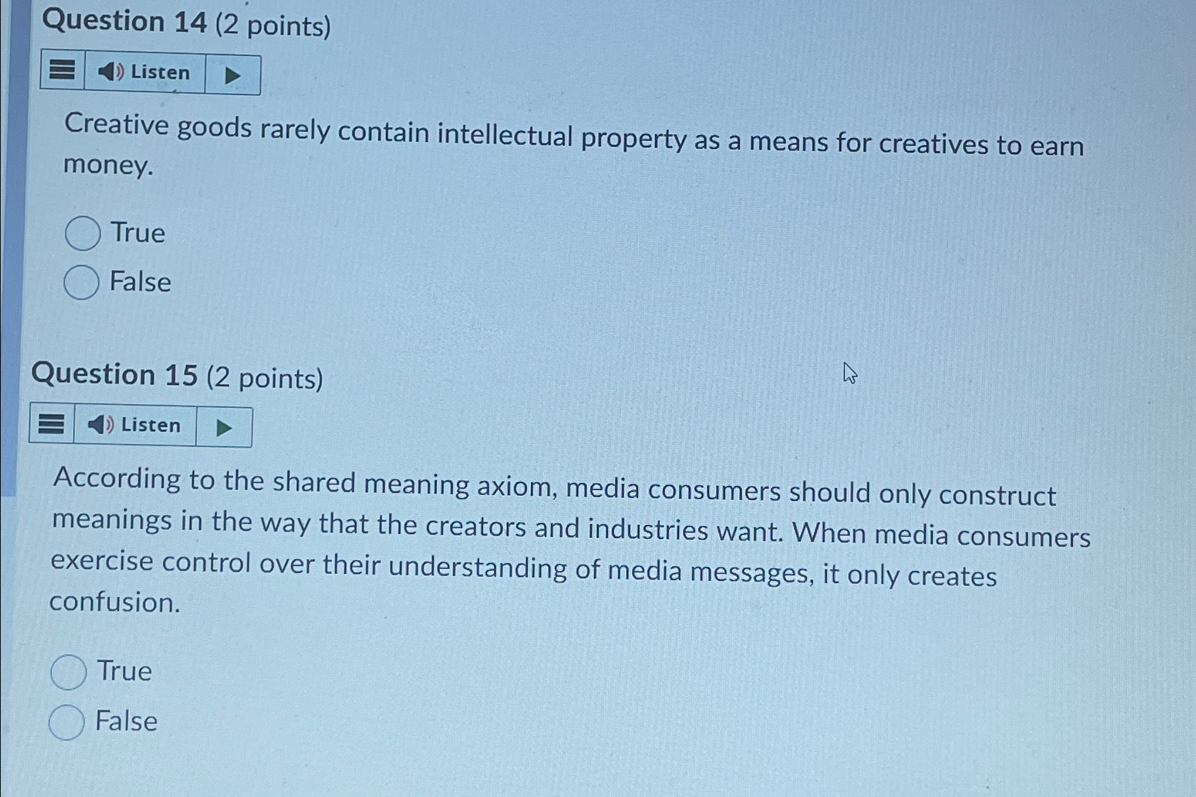 Solved Question 14 (2 ﻿points)ListenCreative goods rarely | Chegg.com
