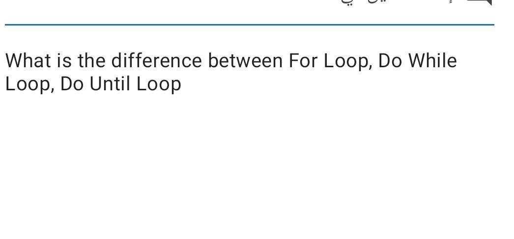 Solved What is the difference between For Loop, Do While | Chegg.com