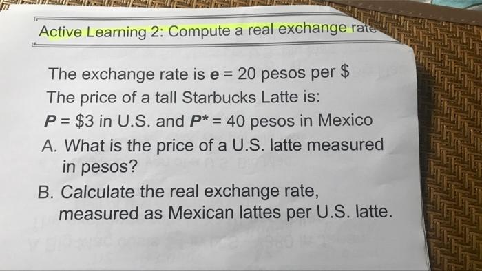 Solved Active Learning 2: Compute a real exchange rate The | Chegg.com
