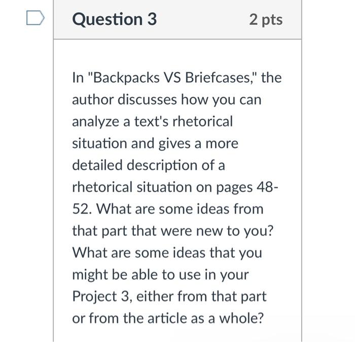 In "Backpacks VS Briefcases," the author discusses