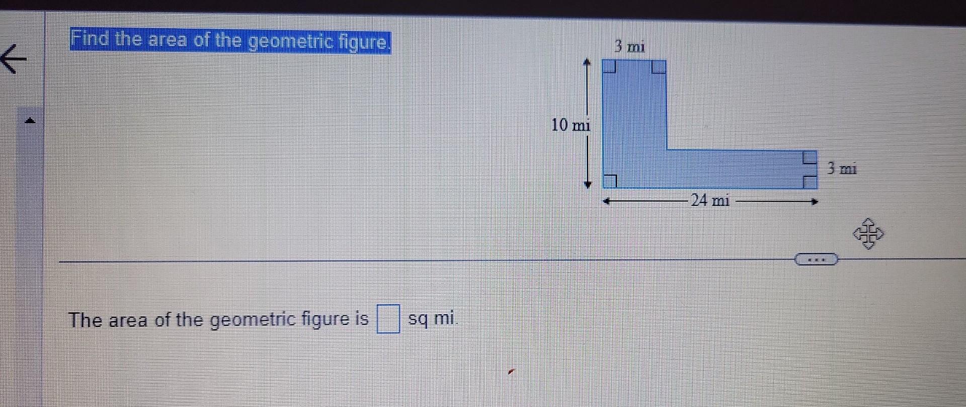 Solved The area of the geometric figure is sq mi.