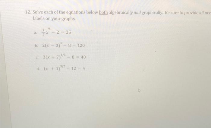 Solved 12. Solve Each Of The Equations Below Both | Chegg.com