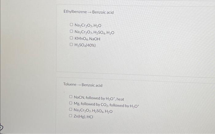 Solved Benzene → Benzoic acid Na2Cr2O7,H2O 1) Br2,FeBr3 2) | Chegg.com