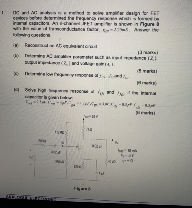 Solved DC and AC analysis is a method to solve amplifier
