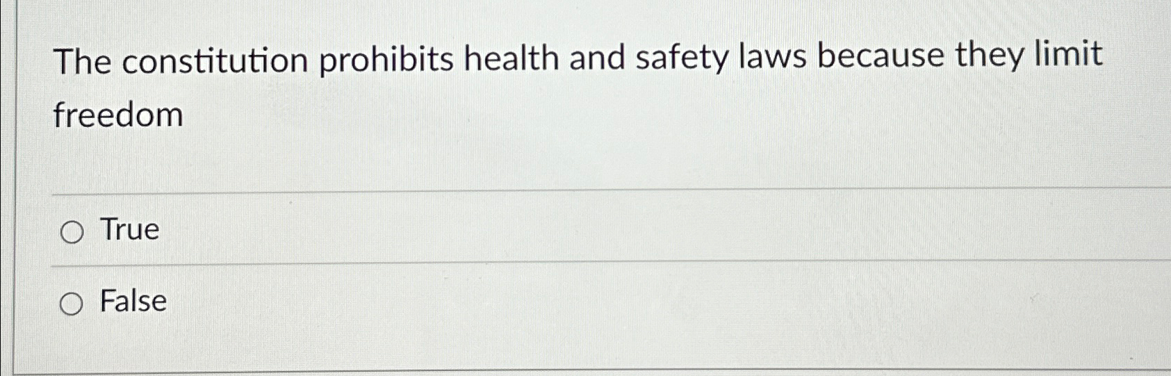 Solved The constitution prohibits health and safety laws | Chegg.com