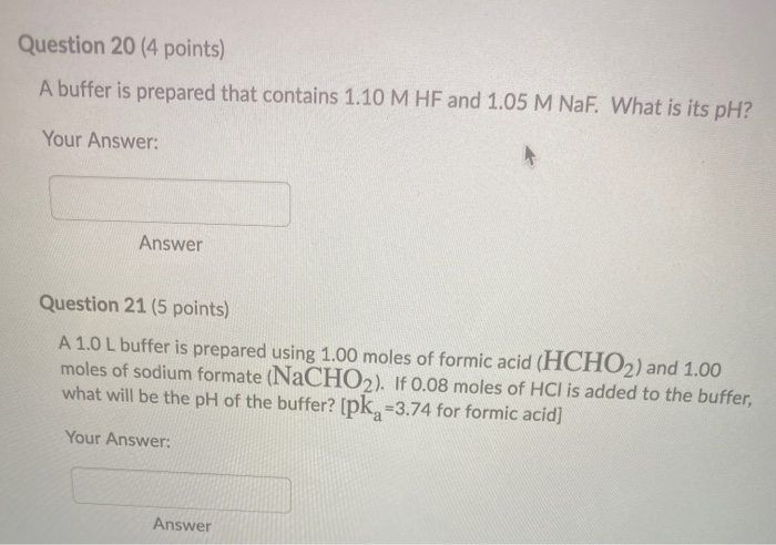 Solved Question 20 (4 points) A buffer is prepared that | Chegg.com