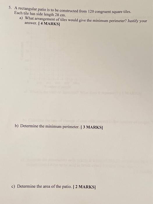 Solved 5. A rectangular patio is to be constructed from 120