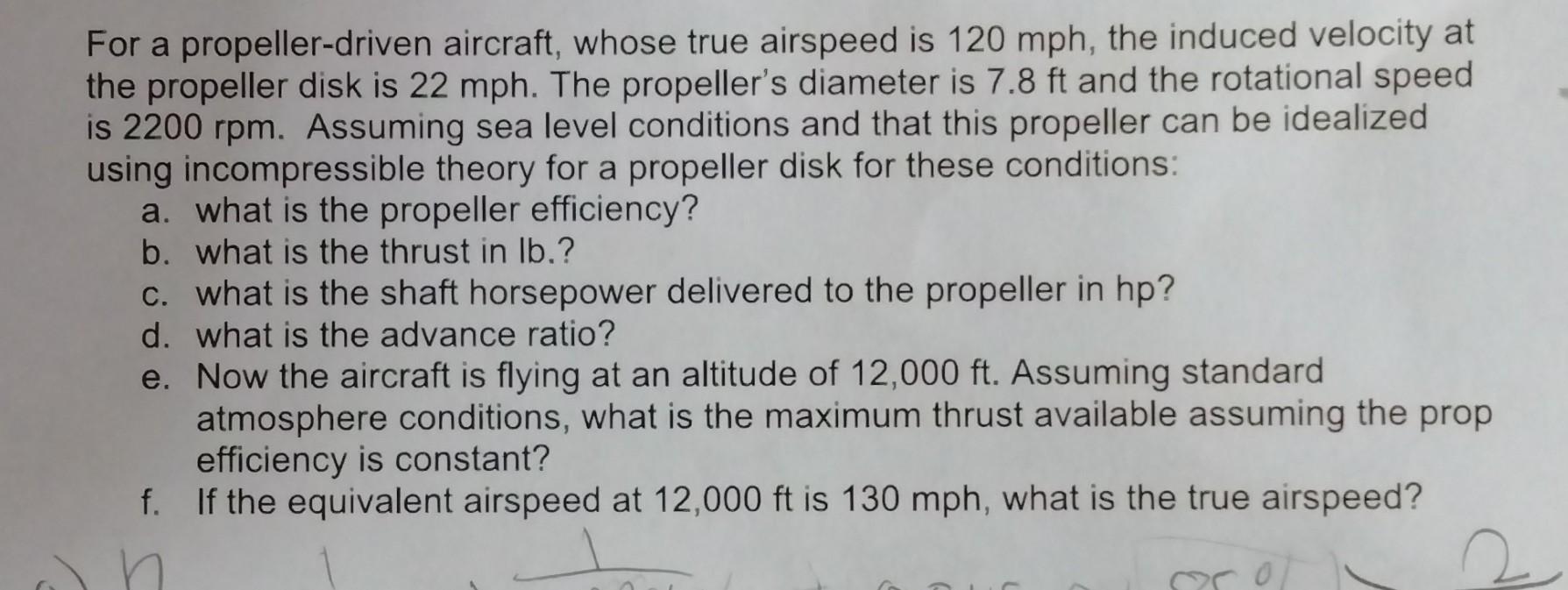 Solved For a propeller-driven aircraft, whose true airspeed | Chegg.com