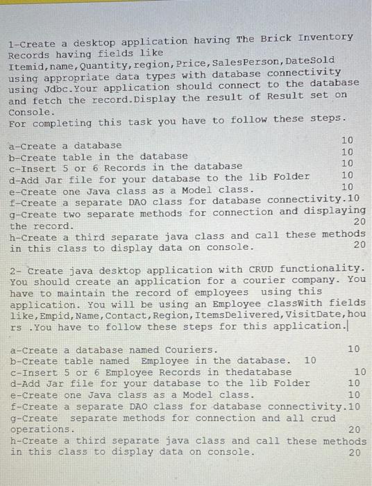 Solved 1-Create a desktop application having The Brick | Chegg.com